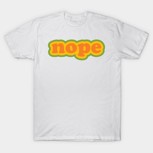 NOPE.